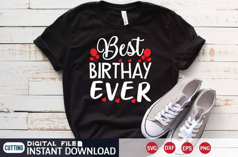 Best Birthday Ever svg SVG designer krishna 