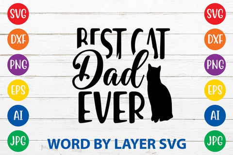 Best Cat Dad Ever-2 SVG DESIGN SVG Rafiqul20606 