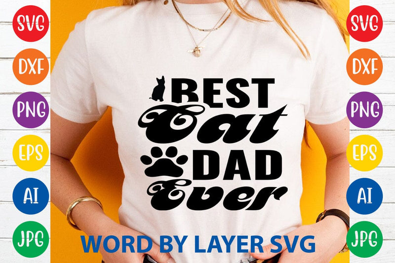 Best Cat Dad Ever-3 SVG DESIGN SVG Rafiqul20606 