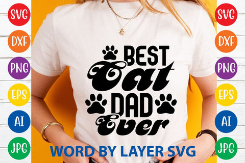 Best Cat Dad Ever-4 SVG DESIGN SVG Rafiqul20606 