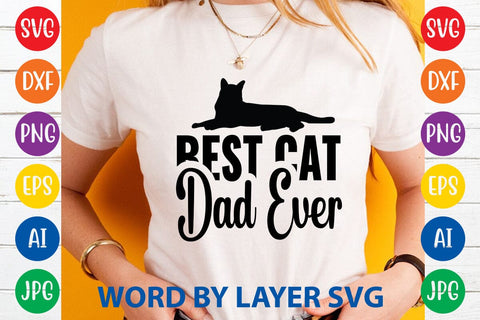 Best Cat Dad Ever SVG DESIGN SVG Rafiqul20606 
