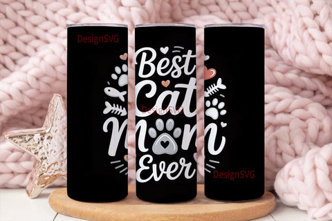 Best Cat Mom Ever 20oz Tumbler Wrap Sublimation DesignSVG 