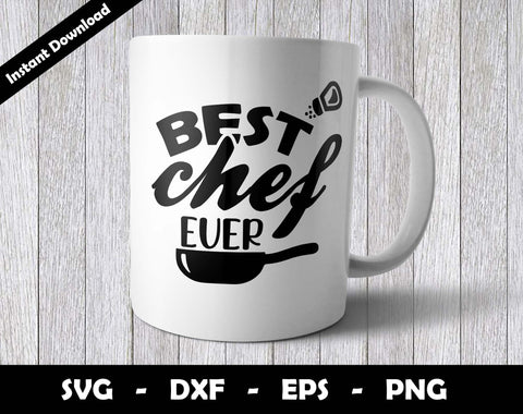 Best Chef Ever SVG Cut File, Best Chef Ever SVG Design SVG Arthur Arellano 