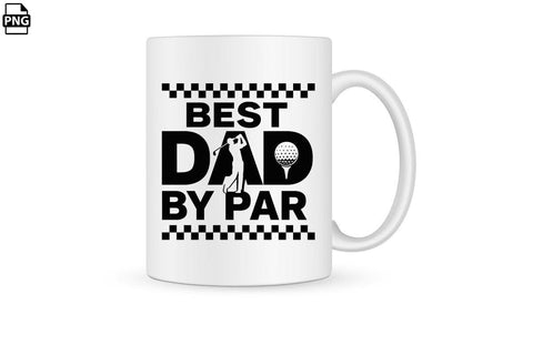 Best Dad By Par Father's Day PNG Printable File Sublimation Creativedesigntee 