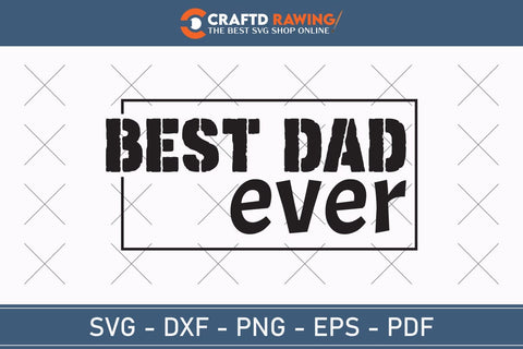 Best Dad Ever Father's Day svg, Funny Father's Day svg, Funny Father's Day Gift, Step-Dad Father's Day, Funny Dad svg, Dad svg, svg png dxf SVG Debashish Barman 