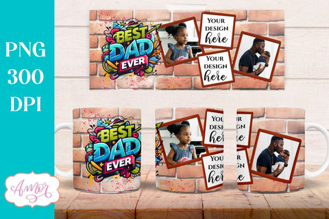 Best dad ever photo mug wrap sublimation PNG | Father's day Sublimation Amorclipart 