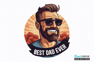 Best dad ever Sublimation Design Sublimation Regulrcrative 