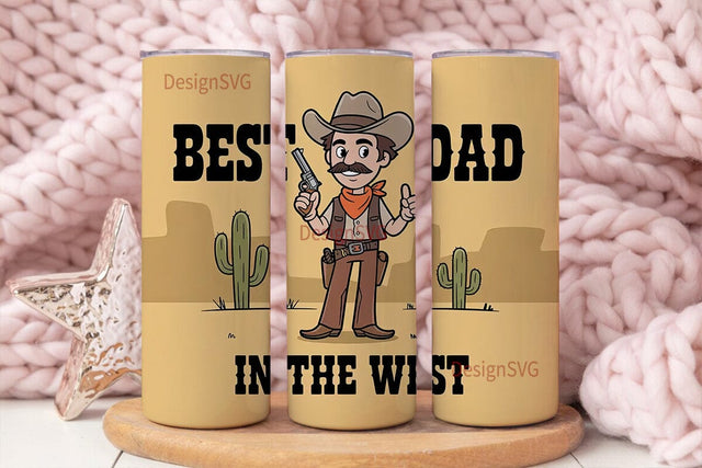 Best Dad In The West Tumbler Wrap Sublimation DesignSVG 