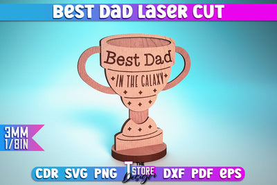 Best Dad Laser Cut | Dad Award Laser Cut Design | CNC Files SVG The T Store Design 