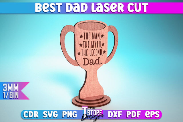 Best Dad Laser Cut | Dad Award Laser Cut Design | CNC Files SVG The T Store Design 