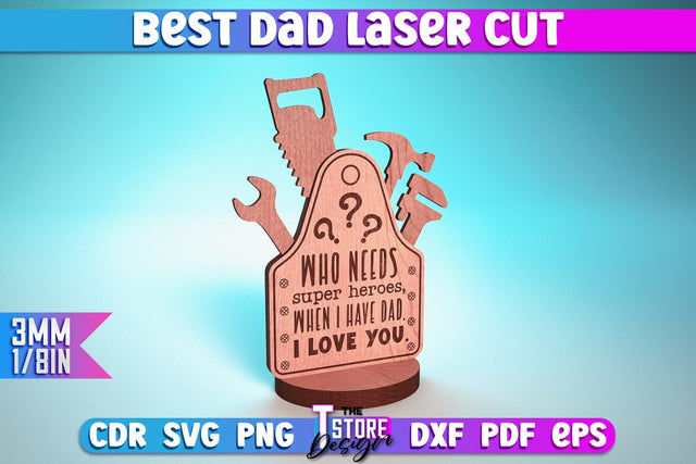 Best Dad Laser Cut | Dad Award Laser Cut Design | CNC Files SVG The T Store Design 