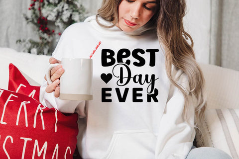Best day ever SVG Angelina750 