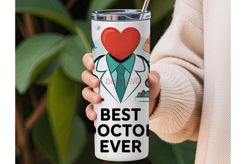 Best Doctor Ever 20oz Tumbler Wrap Sublimation DesignSVG 