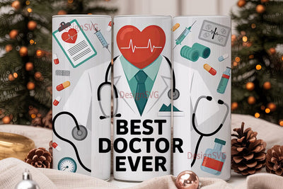 Best Doctor Ever 20oz Tumbler Wrap Sublimation DesignSVG 