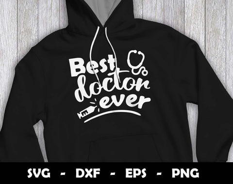 Best Doctor Ever SVG Cut File, Best Doctor Ever SVG Design SVG Arthur Arellano 