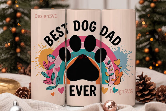 Best Dog Dad Ever 20oz Tumbler Wrap Sublimation DesignSVG 
