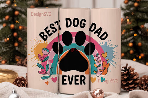 Best Dog Dad Ever 20oz Tumbler Wrap Sublimation DesignSVG 