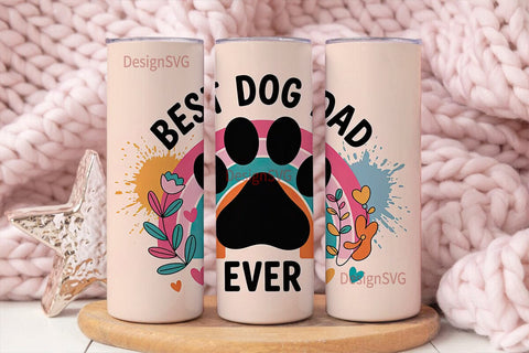Best Dog Dad Ever 20oz Tumbler Wrap Sublimation DesignSVG 