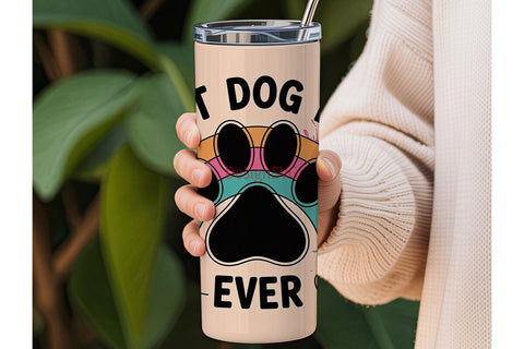 Best Dog Dad Ever 20oz Tumbler Wrap Sublimation DesignSVG 