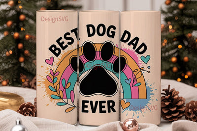 Best Dog Dad Ever 20oz Tumbler Wrap Sublimation DesignSVG 