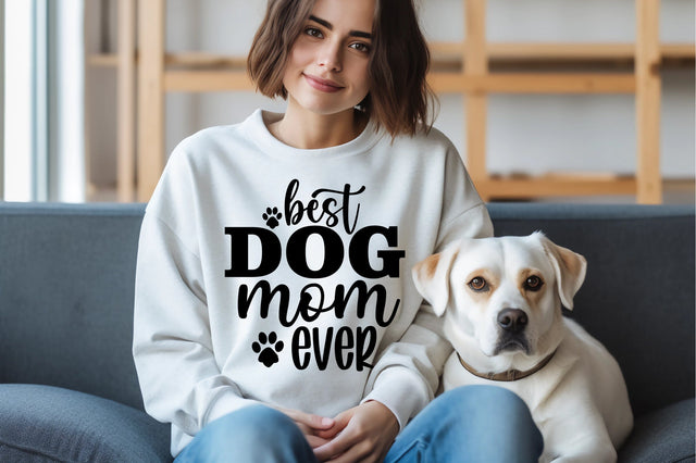 Best Dog Mom Ever SVG orpitasn 