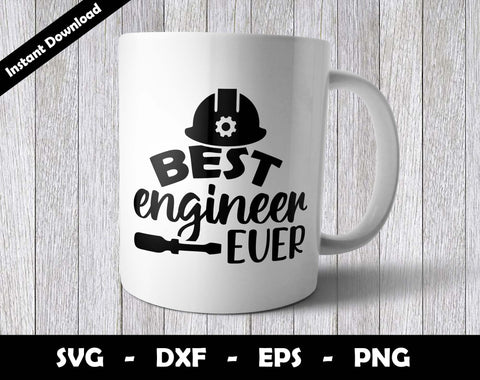 Best Engineer Ever SVG Cut File, Best Engineer Ever SVG Design SVG Arthur Arellano 