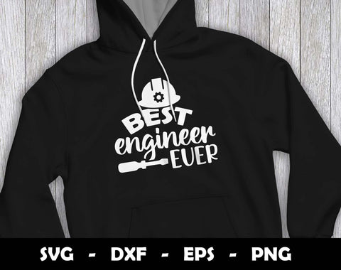 Best Engineer Ever SVG Cut File, Best Engineer Ever SVG Design SVG Arthur Arellano 
