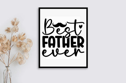 -Best father ever SVG Design SVG Designangry 