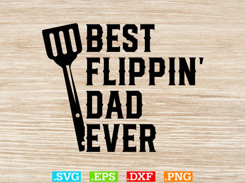 Best Flippin' Dad Ever Shirt, BBQ Svg Bundle, BBQ Svg, Grilling Svg, Kitchen Svg, Bbq Cut Files , Bbq Clipart, Grilling Clipart, Food Svg SVG Creativeart88 