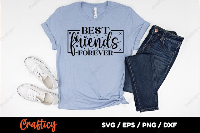 Best friends forever SVG Design SVG Designangry 