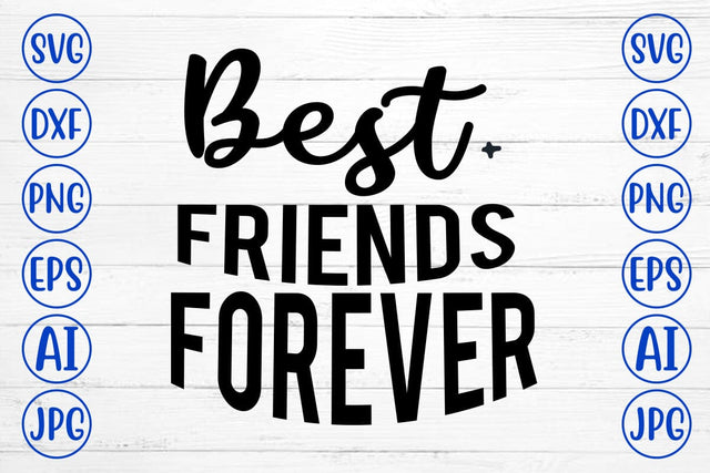 Best Friends Forever SVG SVG Syaman 
