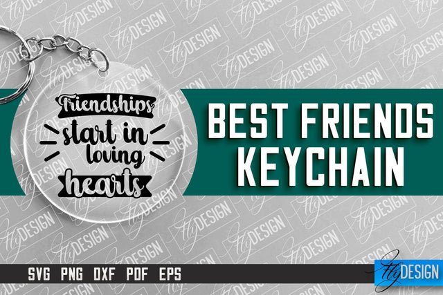 Best Friends Keychain Design | Funny Quotes SVG | Friendship SVG SVG Fly Design 