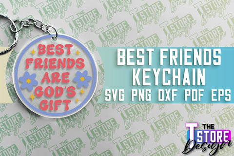 Best Friends Keychain | Funny Quotes SVG | Friendship SVG | Besties Design SVG The T Store Design 