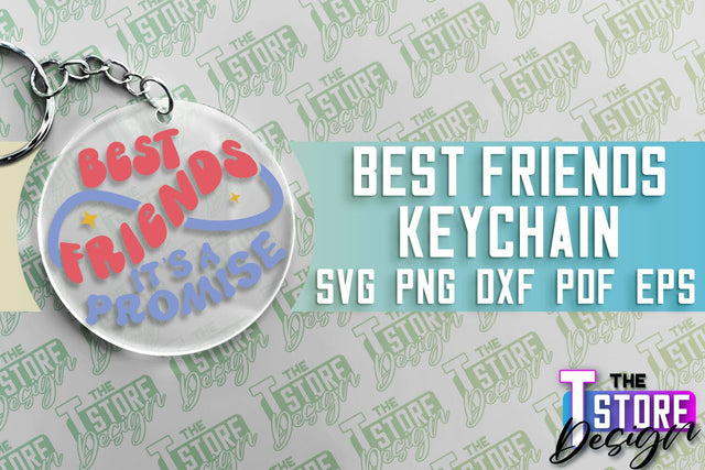 Best Friends Keychain | Funny Quotes SVG | Friendship SVG | Besties Design SVG The T Store Design 