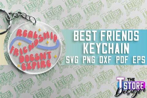 Best Friends Keychain | Funny Quotes SVG | Friendship SVG | Besties Design SVG The T Store Design 