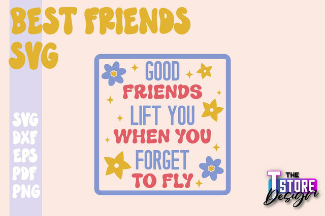 Best Friends SVG | Funny Quotes SVG | Friendship SVG | Besties Design v.1 SVG The T Store Design 