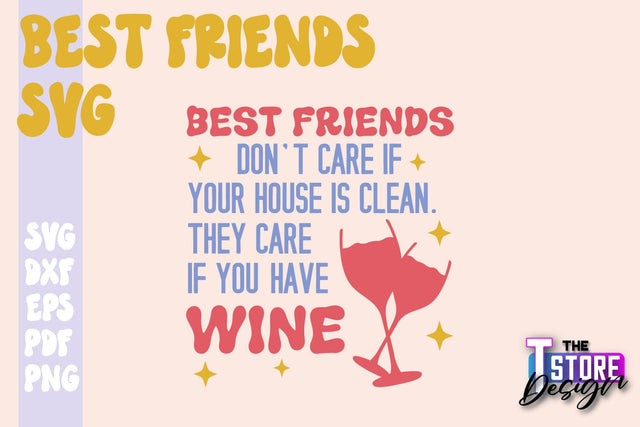 Best Friends SVG | Funny Quotes SVG | Friendship SVG | Besties Design v.1 SVG The T Store Design 