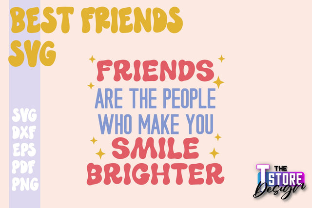 Best Friends SVG | Funny Quotes SVG | Friendship SVG | Besties Design v.1 SVG The T Store Design 