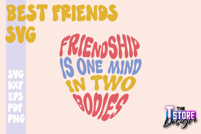 Best Friends SVG | Funny Quotes SVG | Friendship SVG | Besties Design v.1 SVG The T Store Design 