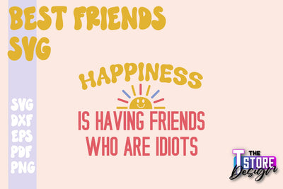 Best Friends SVG | Funny Quotes SVG | Friendship SVG | Besties Design v.1 SVG The T Store Design 