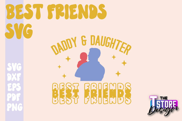 Best Friends SVG | Funny Quotes SVG | Friendship SVG | Besties Design v.1 SVG The T Store Design 