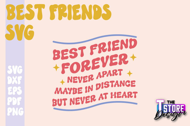 Best Friends SVG | Funny Quotes SVG | Friendship SVG | Besties Design v.1 SVG The T Store Design 