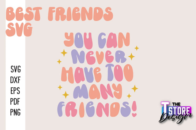 Best Friends SVG | Funny Quotes SVG | Friendship SVG | Besties Design v.2 SVG The T Store Design 