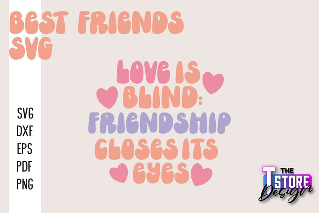 Best Friends SVG | Funny Quotes SVG | Friendship SVG | Besties Design v.2 SVG The T Store Design 