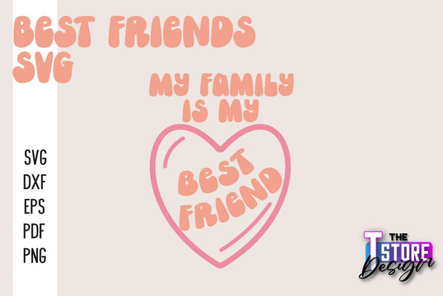 Best Friends SVG | Funny Quotes SVG | Friendship SVG | Besties Design v.2 SVG The T Store Design 