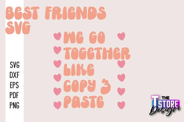 Best Friends SVG | Funny Quotes SVG | Friendship SVG | Besties Design v.2 SVG The T Store Design 
