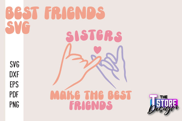 Best Friends SVG | Funny Quotes SVG | Friendship SVG | Besties Design v.2 SVG The T Store Design 