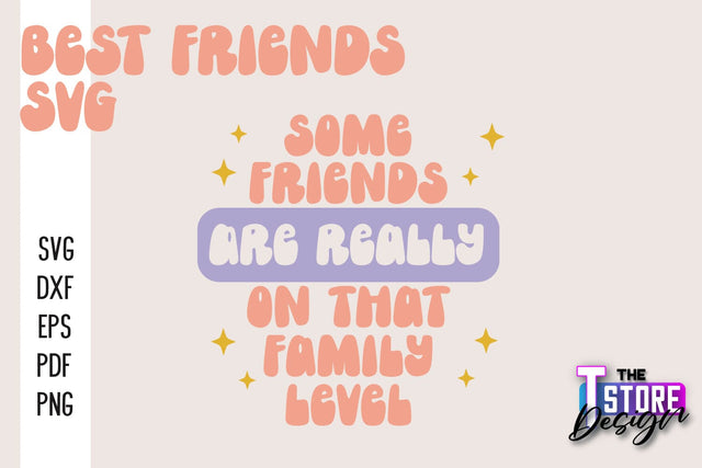 Best Friends SVG | Funny Quotes SVG | Friendship SVG | Besties Design v.2 SVG The T Store Design 