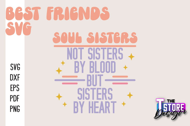 Best Friends SVG | Funny Quotes SVG | Friendship SVG | Besties Design v.2 SVG The T Store Design 