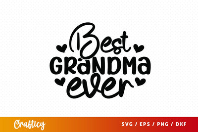 Best grandma ever SVG Design SVG Designangry 